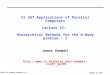 CS267 L21 N-Body Problem 1I.1 Demmel Sp 1999 CS 267 Applications of Parallel Computers Lecture 21: Hierarchical Methods for the N-Body problem - I James