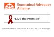‘Live the Promise’ An overview of the EAA’s HIV and AIDS Campaign