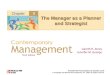 8Chapter PowerPoint Presentation by Charlie Cook © Copyright The McGraw-Hill Companies, Inc., 2003. All rights reserved. The Manager as a Planner and Strategist