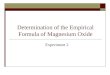 Determination of the Empirical Formula of Magnesium Oxide Experiment 2