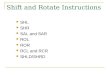 Shift and Rotate Instructions SHL SHR SAL and SAR ROL ROR RCL and RCR SHLD/SHRD