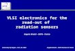 University of Siegen – Feb. 20, 2003 Angelo Rivetti – INFN Sezione di Torino VLSI electronics for the read-out of radiation sensors Angelo Rivetti – INFN