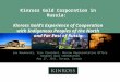 Delivering Disciplined Growth Kinross Gold Corporation in Russia: Kinross Gold’s Experience of Cooperation with Indigenous Peoples of the North and Far