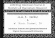 A Writing Intensive Course in Statistics & Operations Research Jill R. Hardin & W. Scott Street, IV Statistical Sciences and Operations Research Virginia