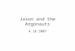 Jason and the Argonauts 4.18.2007. Apollodorous wrote a summary of Greek myths in 2 nd cen. CE. –i.e., prose not poetry. refers, however, to all manner