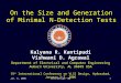 Jan. 6, 2006VLSI Design '061 On the Size and Generation of Minimal N-Detection Tests Kalyana R. Kantipudi Vishwani D. Agrawal Department of Electrical