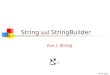 28-Jun-15 String and StringBuilder Part I: String