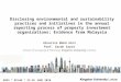 Disclosing environmental and sustainability practices and initiatives in the annual reporting process of property investment organisations: Evidence from