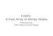 FAWN: A Fast Array of Wimpy Nodes Presented by: Clint Sbisa & Irene Haque