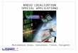 RADIO LOCALIZATION SPECIAL APPLICATIONS Multimediali buoys, Containers, Trains, Valigette