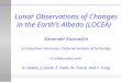 Lunar Observations of Changes in the Earth’s Albedo (LOCEA) Alexander Ruzmaikin Jet Propulsion Laboratory, California Institute of Technology in collaboration