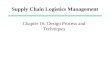 Supply Chain Logistics Management Chapter 16: Design Process and Techniques