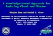 A Knowledge-based Approach for Reducing Cloud and Shadow Mingjun Song and Daniel L. Civco Laboratory for Earth Resources Information Systems (LERIS) Department