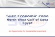 Suez Economic Zone North West Gulf of Suez Egypt An Opportunity for Sustainable Investment