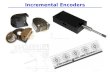 Incremental Encoders. Encoders typically run on +5V, not +24V Outputs are typ. not 24V compatible either