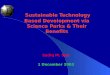 Sustainable Technology Based Development via Science Parks & Their Benefits Sadiq M. Sait 1 December 2003