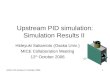 MICE PID Review 12 October 20061 Upstream PID simulation: Simulation Results II Hideyuki Sakamoto (Osaka Univ.) MICE Collaboration Meeting 12 th October