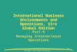 Copyright © 2011 Pearson Education 20-1 International Business Environments and Operations, 13/e Global Edition Part 6 Managing International Operations