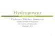 1 Hydropower Professor Stephen Lawrence Leeds School of Business University of Colorado Boulder, CO