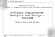 CSE3308 - Software Engineering: Analysis and Design, 2003Lecture 7A.1 Software Engineering: Analysis and Design - CSE3308 Object-Oriented Design CSE3308/DMS/2003/17