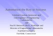 Automation the Key to Success Cristian Craciun, Instructor and Lab Engineer of Engineering Laboratories and Paul P. Botosani, Ph.D., Professor and Director