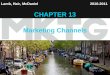 1 Lamb, Hair, McDaniel CHAPTER 13 Marketing Channels 2010-2011