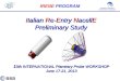 Aerospace Laboratory for Innovative components IRENE PROGRAM Italian Re-Entry NacellE Preliminary Study 1 0th INTERNATIONAL Planetary Probe WORKSHOP June