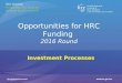 Opportunities for HRC Funding 2016 Round Investment Processes