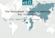 The Marrakesh Treaty: a webinar for libraries EIFL webinar, 14 January 2015