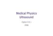 Medical Physics Ultrasound Option 9.6.1 2006 Option 9.6.1 2006