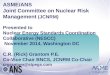 ASME/ANS Joint Committee on Nuclear Risk Management (JCNRM) Presented to Nuclear Energy Standards Coordination Collaborative (NESCC) November 2014, Washington
