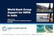 Www.worldbank.org/water |  | @WorldBankWater World Bank Group Support for IWRM in India William Young Lead Water Resources