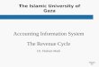 Chapter 3-1 The Islamic University of Gaza Accounting Information System The Revenue Cycle Dr. Hisham Madi