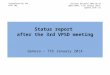 Informal document GRPE-68-19 (68th GRPE, 7-10 January 2014, agenda item 11) Transmitted by the VPSD IWG Status report after the 3rd VPSD meeting Geneva
