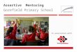 Assertive Mentoring Gorefield Primary School In association with