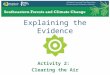 Explaining the Evidence Activity 2: Clearing the Air