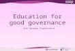 Education for good governance - the German Experience