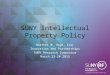 SUNY Intellectual Property Policy Heather M. Hage, Esq. Innovation and Partnerships SUNY Research Symposium March 23-24 2015