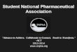 Student National Pharmaceutical Association "Advance to Achieve. Collaborate to Connect. Teach to Transform." -ACT 2013-2014 