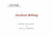 Student Billing Ashley Krinjeck & Alyssa Sheehan