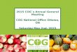 CANADIAN ORGANIC GROWERS 2015 AGM Agenda 1.Accept minutes from 2014 AGM 2.Approve the 2015 AGM Agenda 3.Organic 3.0 – Envisioning the Future of Organic,