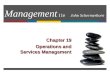 Management 11e John Schermerhorn Chapter 19 Operations and Services Management