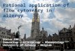 Rational application of flow cytometry in allergy Didier EBO Immunology – Allergology – Rheumatology University of Antwerp - Belgium