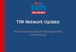 TIM Network Update Tennessee Incident Management Conference