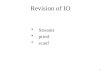 1 Revision of IO Streams printf scanf. 2 CSE1301 Computer Programming Lecture 8 Booleans