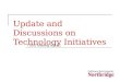 Update and Discussions on Technology Initiatives TSAG Meeting 4/11/02