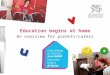 Education begins at home An overview for parents/carers