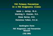 FAS Primary Prevention In a FAS Diagnostic Clinic Susan J. Astley, Ph.D. Sterling K. Clarren, M.D. Diane Bailey, M.N. Christina Talbot, M.S.W. Washington