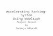 Accelerating Ranking-System Using WebGraph Project Report by Padmaja Adipudi
