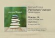 Chapter 16: Real Estate and High-Risk Investments Garman/Forgue Personal Finance Ninth Edition PPT slide program prepared by Amy Forgue and Ray Forgue